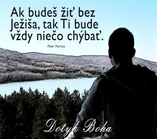 Keď nemáš Ježiša v srdci, nemáš nič.