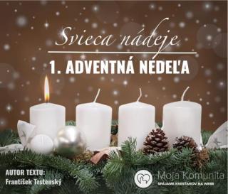 1.adventná nedeľa- Svieca nádeje