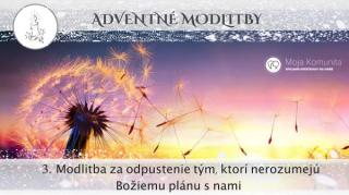 3.ADVENTNÁ MODLITBA